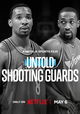 Untold: Shooting Guards