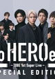 To Heroes Tobe 1st Super Live Special Edition