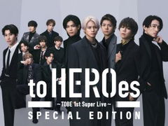 To Heroes Tobe 1st Super Live Special Edition (2024)