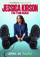 Jessica Kirston: I'm the Man