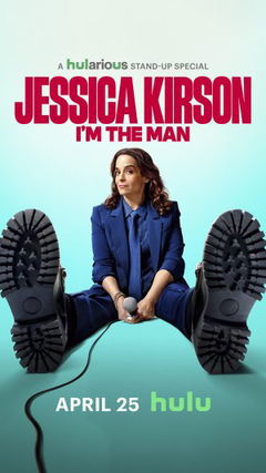 Jessica Kirston: I'm the Man (2025)