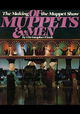 Of Muppets and Men: The Making of 'The Muppet Show'