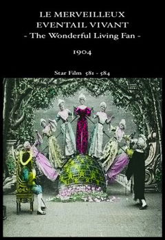 Le merveilleux éventail vivant (1904)