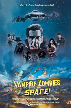 Vampire Zombies... From Space! (2024)