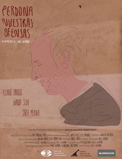 Perdona Nuestras Ofensas (2013)