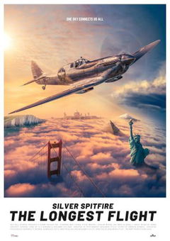 Silver Spitfire: The Longest Flight (2022)
