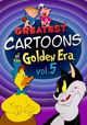 Greatest Cartoons of the Golden Era Vol. 5