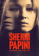 Sherri Papini: Caught in a Lie