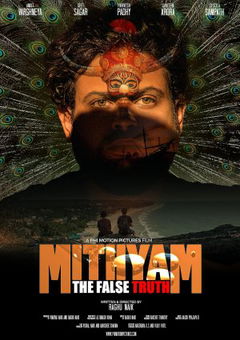 Mithyam - The False Truth (2022)