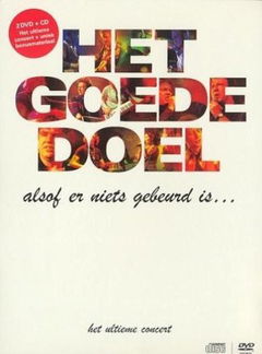 Het Goede Doel: Alsof er niets gebeurd is... (2006)