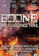 Boone: The Vengeance Trail