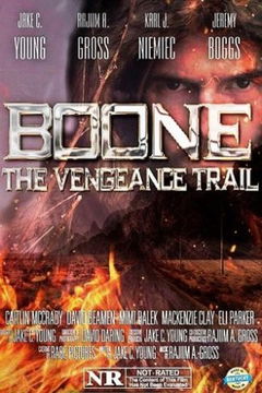 Boone: The Vengeance Trail (2022)