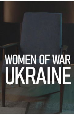 Women of War - Ukraine (2022)