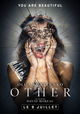 O.T.H.E.R