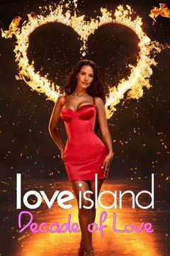 Love Island: A decade Of Love (2025)