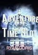 The Adventures of Time Slot