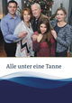Alle unter eine Tanne