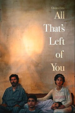 All That's Left of You (2025)