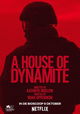 A House of Dynamite