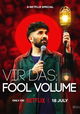 Vir Das: Fool Volume