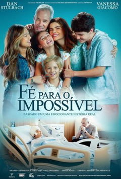 Fé para o Impossível (2025)