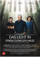 Das Licht in einem dunklen Haus