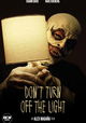 Don't Turn Off the Light