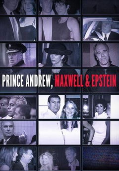 Epstein, Maxwell & Prince Andrew: A Faking It Special (2020)