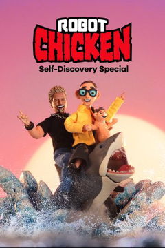 Robot Chicken: Self-Discovery Special (2025)