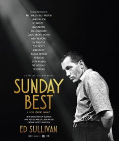 Sunday Best: The Untold Story of Ed Sullivan (2025)