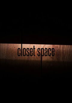 Closet Space (2016)
