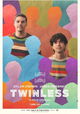 Twinless