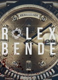 Rolexbende (2027)