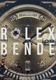 Rolex Bende
