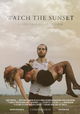 Watch the Sunset