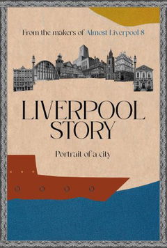 Liverpool Story (2024)