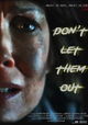 Don't Let Them Out