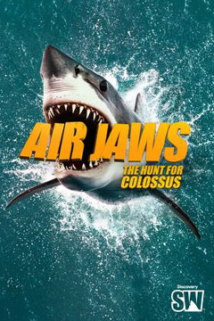 Air Jaws: The Hunt for Colossus (2025)