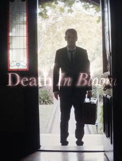 Death in Bloom (2015)