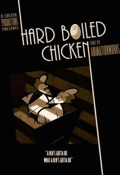 Hard Boiled Chicken (2006)