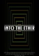 Into the Ether