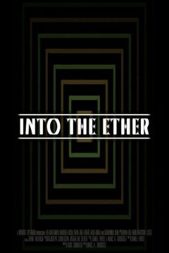 Into the Ether (2018)