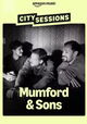 City Sessions: Mumford & Sons
