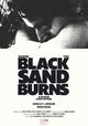 Where the Black Sand Burns