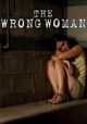 The Wrong Woman