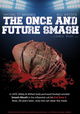 The Once and Future Smash