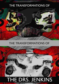 The Transformations of the Transformations of the Drs. Jenkins (2021)