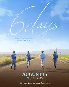 6Days (2025)