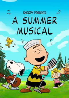 Snoopy Presents: A Summer Musical (2025)