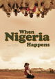 When Nigeria Happens